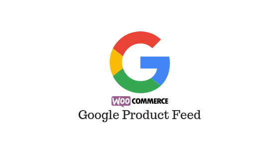 Google Product Feed – Tạo Feed Sản Phẩm Chuẩn Google Merchant Center